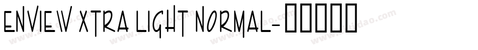 Enview Xtra Light Normal字体转换